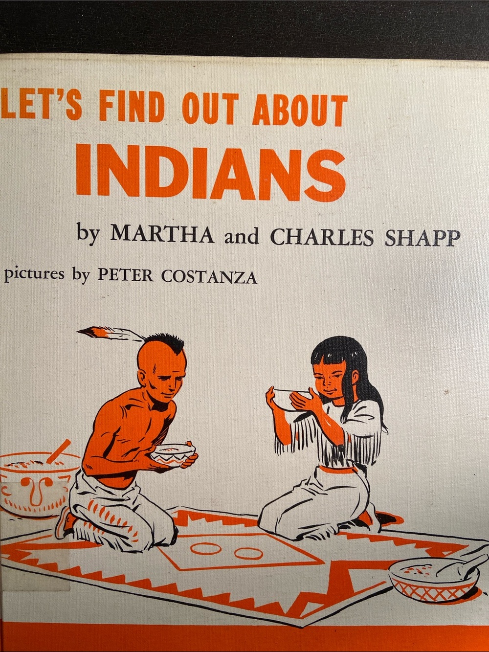 Vintage 1960s 60s 1st edition Native American Indian illustrated book orange hc